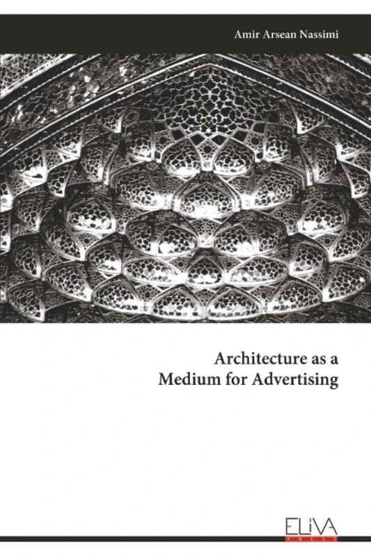 Architecture as a Medium for Advertising
