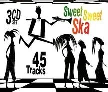 Sweet Sweet Ska