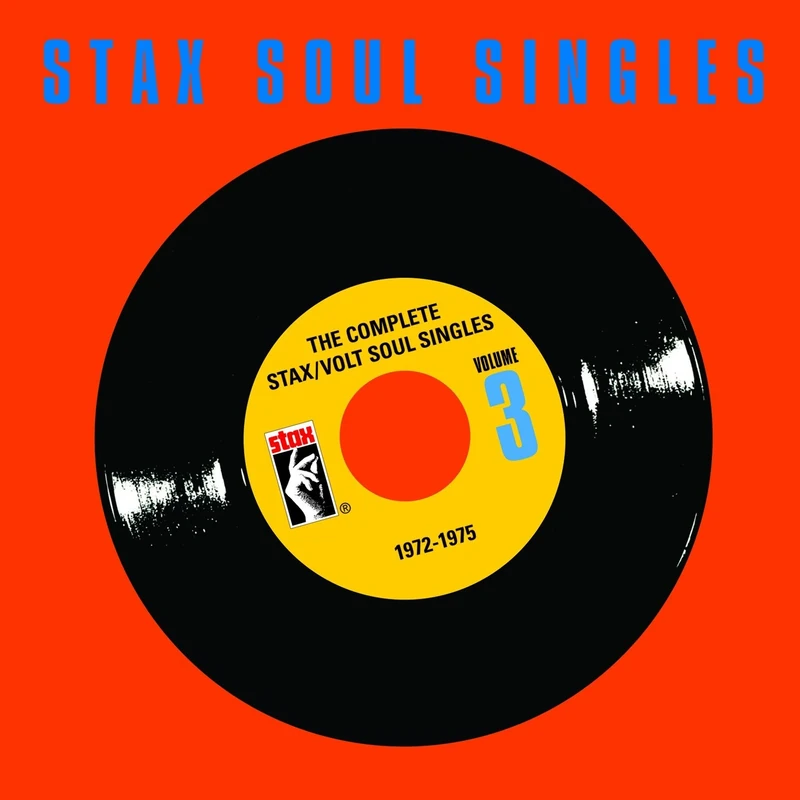 Complete Stax/Volt Soul Singles Volume 3