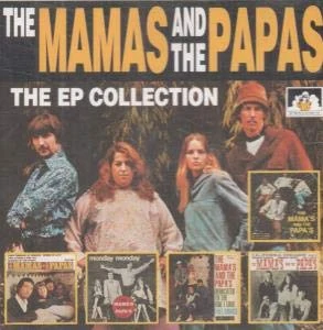 Mamas and Papas Ep Collection