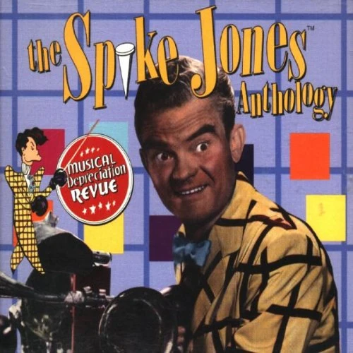 Spike Jones Anthology