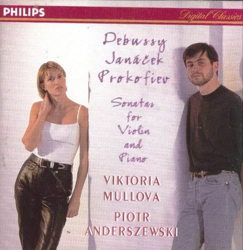 Debussy/Janacek/Prokofiev - Violin Sonatas