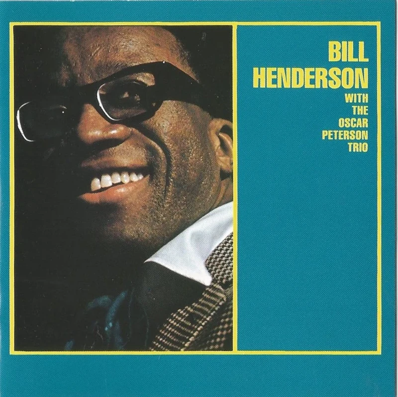 Bill Henderson With The Oscar Peterson Trio