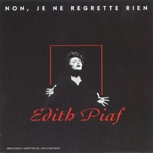 Non, Je Ne Regrette Rien