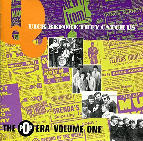 Quick Before They Catch Us - The Pop Era Volume 1 - Image 1