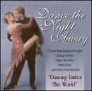 Dance the Night Away