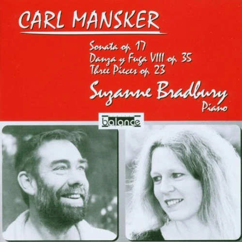 Carl Mansker: Klavierwerke Sonata (op. 17) Three Pieces (op. 23 ) Danza y Fuga (op. 35) - Image 1