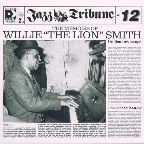 1968 the Memoirs of Willie "the Lion" Smith