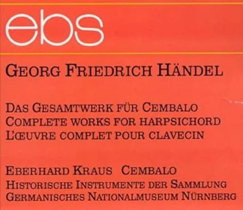 Handel: Complete Harpsichord Works