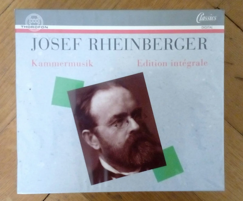 Rheinberger: Complete Chamber Music