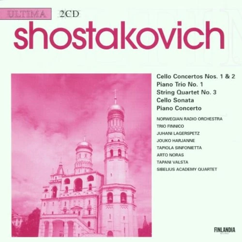 Shostakovich: Concertos and Sonata for Cello/Piano Trio No.1/Quartet No.3
