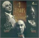 3 Tenors Of The Opera-Comique