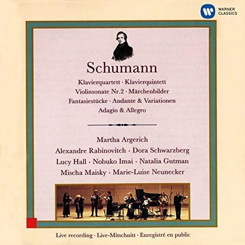 Schumann: Piano Quartet Etc.