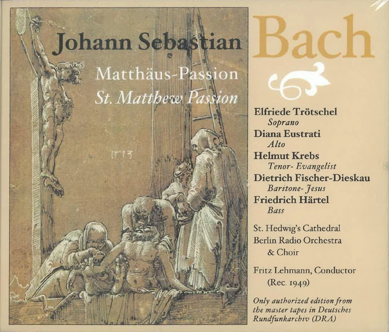 J S Bach: St Matthew Passion