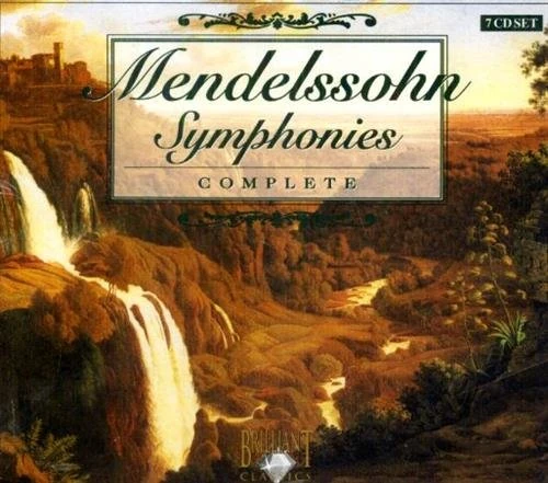 Mendelssohn: The Complete Symphonies and String Symphonies