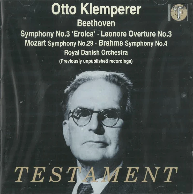 Beethoven: Symphony No. 3, Leonore Overture / Mozart: Symphony No. 29 / Brahms: Symphony No. 4