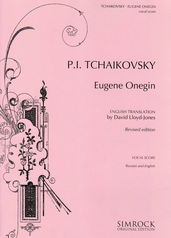 Eugene Onegin: Lyrical Scenes in 3 acts. op. 24. CW 5. Réduction pour piano.
