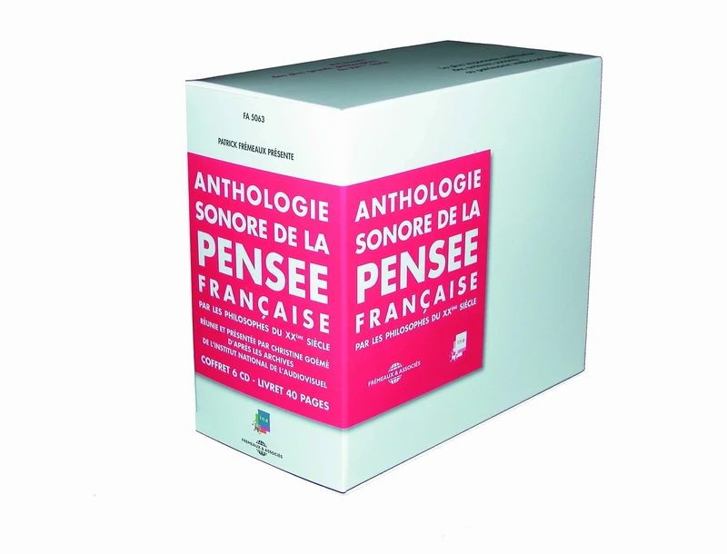 Anthologie Sonore De La Pensee Francaise