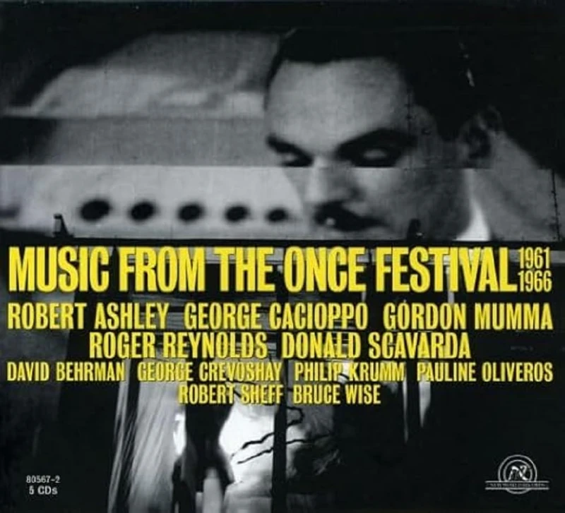 Music From the ONCE Festival 1961-1966