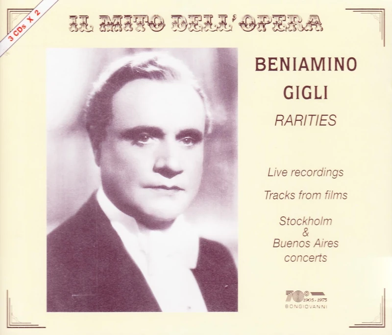 Beniamino Gigli: Rarities.Arie Oper