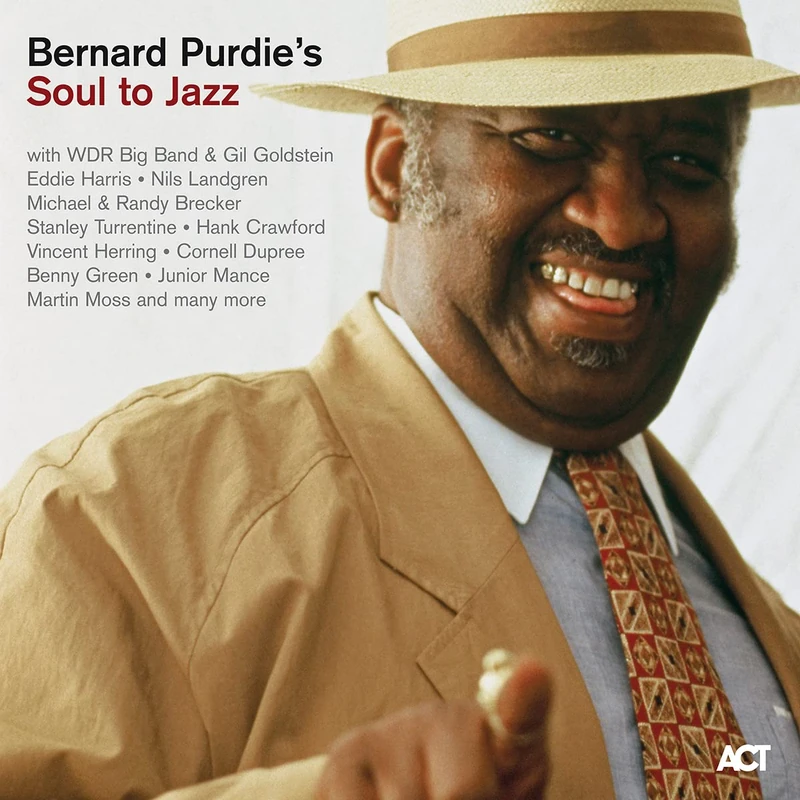 Bernard Purdie's Soul To Jazz [VINYL]