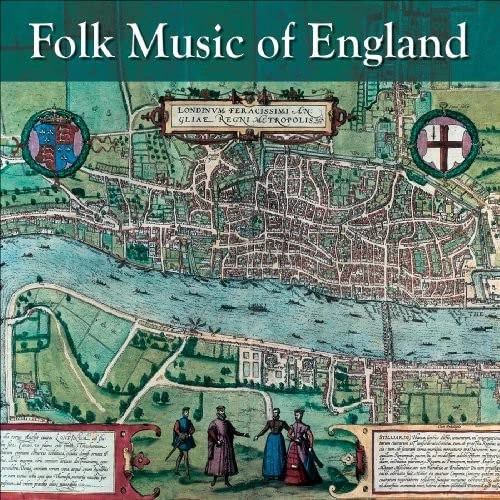 FOLK MUSIC OF ENGLAND