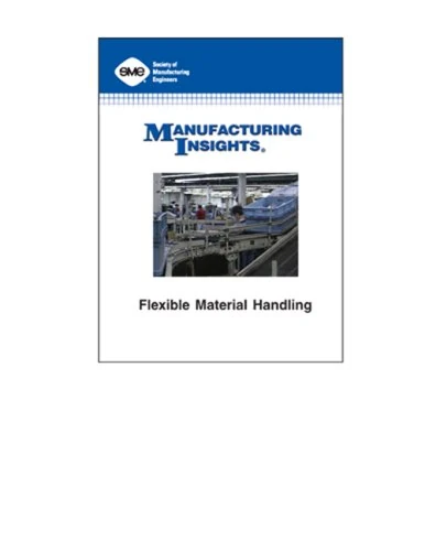 Flexible Material Handling [DVD]