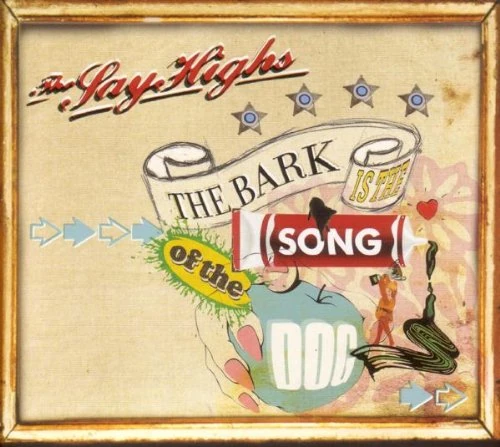 The Bark Is the Song of the Dog