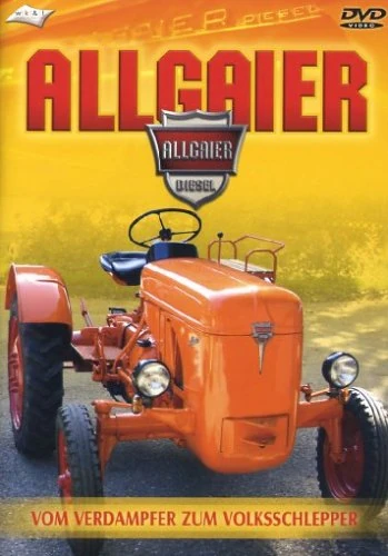 Allgaier - Vom Verdampfer zum Volksschlepper [DVD] - Image 1