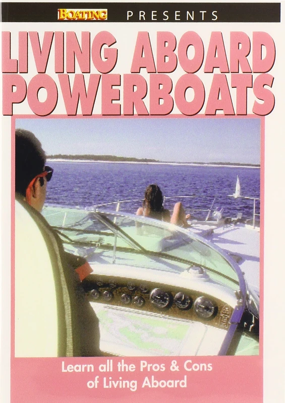 Living Aboard Powerboats [DVD] [Region 1] [US Import] [NTSC] - Image 1