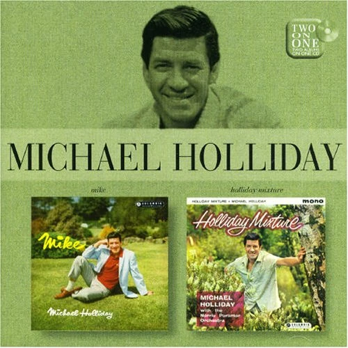 Mike!/Holliday Mixture - Image 1