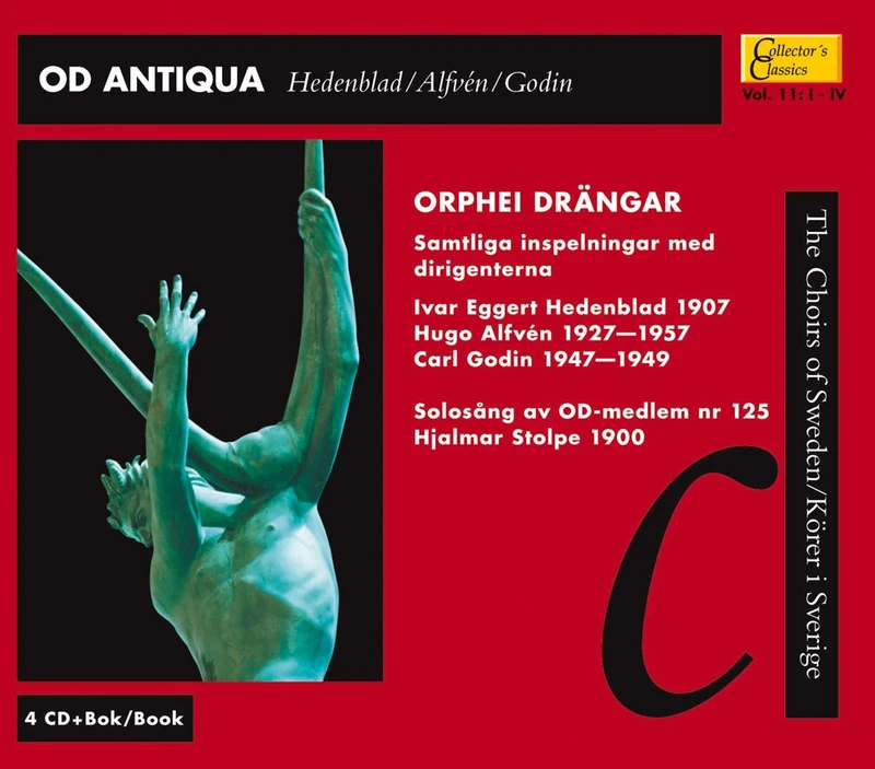 Hedenblad; Alfven; Godin: The Choirs of Sweden, Od Antiqua