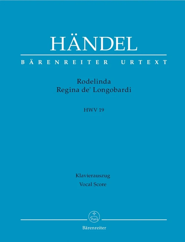 Rodelinda, Regina de’Longobardi (Vocal Score)
