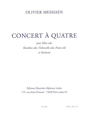Olivier Messiaen: Concert a Quatre (Orchestra)