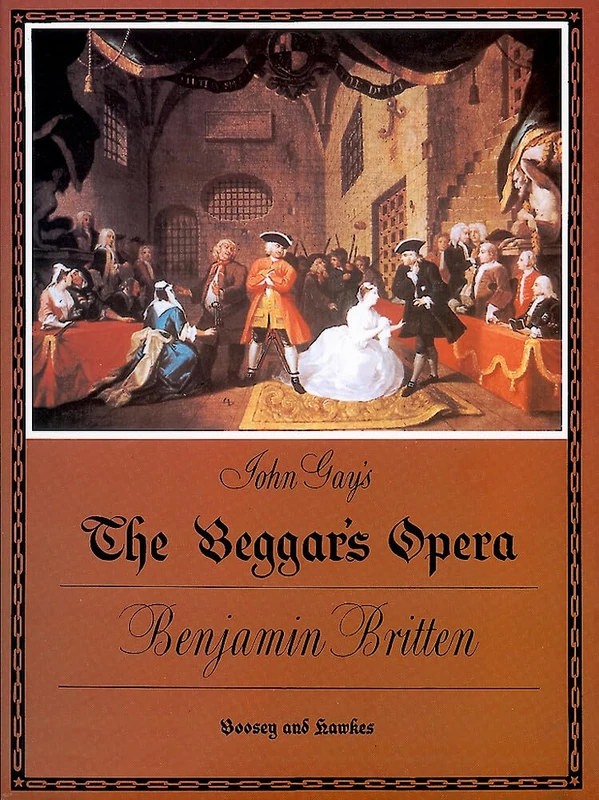 The Beggar's Opera: Ballad-Opera. op. 43. Réduction pour piano.