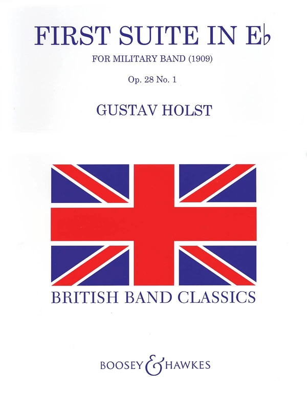Suite 1 In E Flat: QMB 501. op. 28/1. H.105. Wind band. Partition et parties.