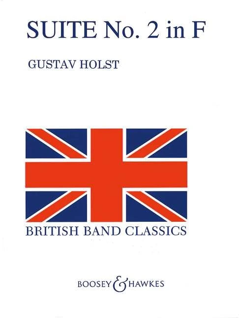 Suite 2 In F (revised): QMB 502. op. 28/2. H.106. Wind band. Partition et parties. - Image 1