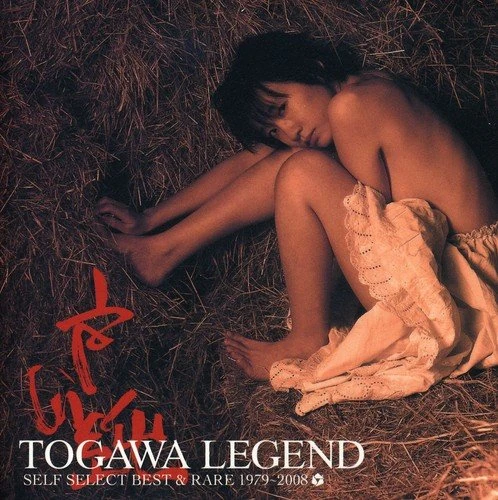 Togawa Legend Self Select Best & Rare 1979-2008