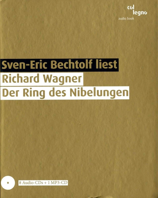 Wagner: Der Ring des Nibelungen