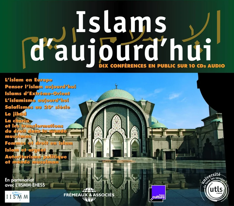 Islams D'Aujourd'Hui - 10 Conferences De L'Utls (10cd)