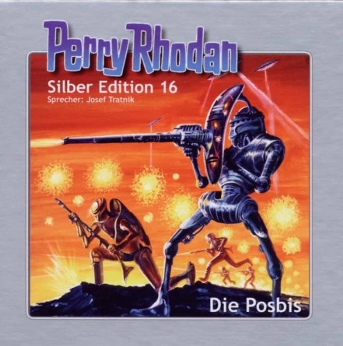 Perry Rhodan Silber Edition 16 die Posbis