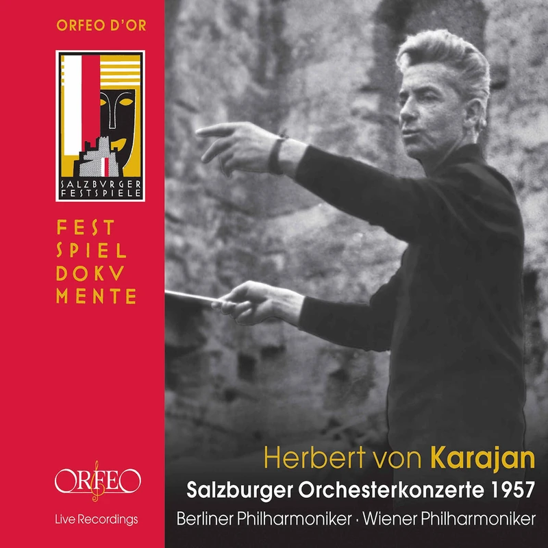 Orchestral Concerts Salzburg 1957 - Herbert von Karajan (Berlin Philharmonic / Vienna Philharmonic)