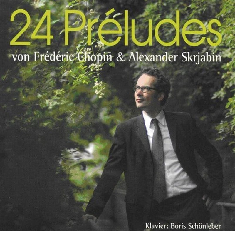 Chopin/Skrjabin: 24 Preludes