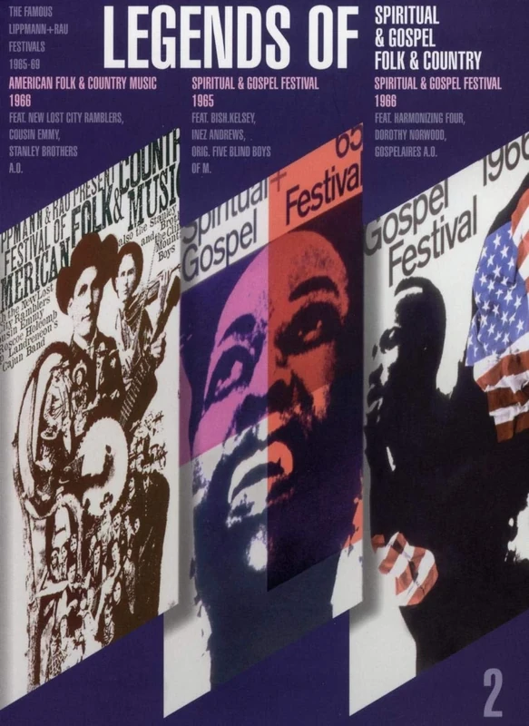 The Famous Lippmann + Rau Festivals Vol.2 - LEGENDS OF Spiritual & Gospel, Folk & Country