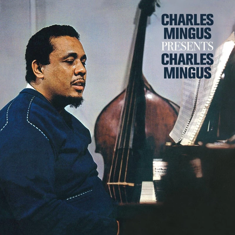 Charles Mingus Presents Charles Mingus [VINYL]