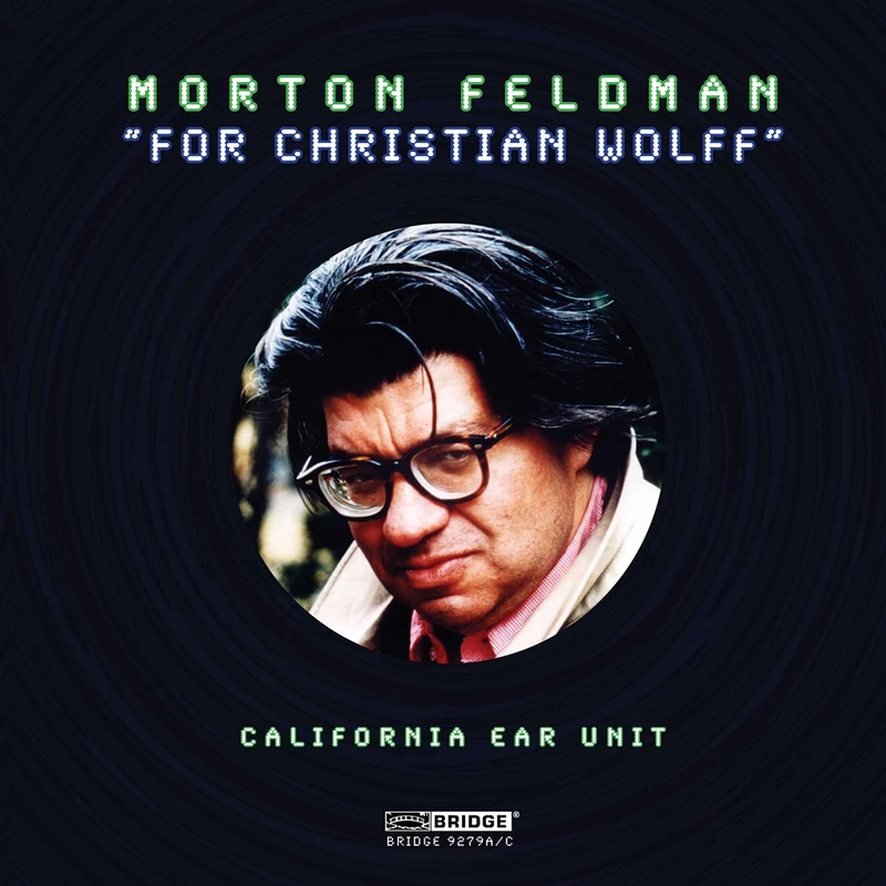 FELDMAN: FOR CHRISTIAN WOLFF