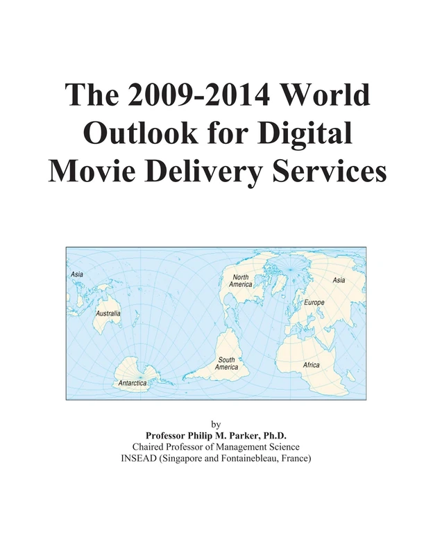 The 2009-2014 World Outlook for Digital Movie Delivery Services