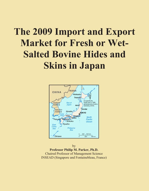 The 2009 Import and Export Market for Fresh or Wet-Salted Bovine Hides and Skins in Japan