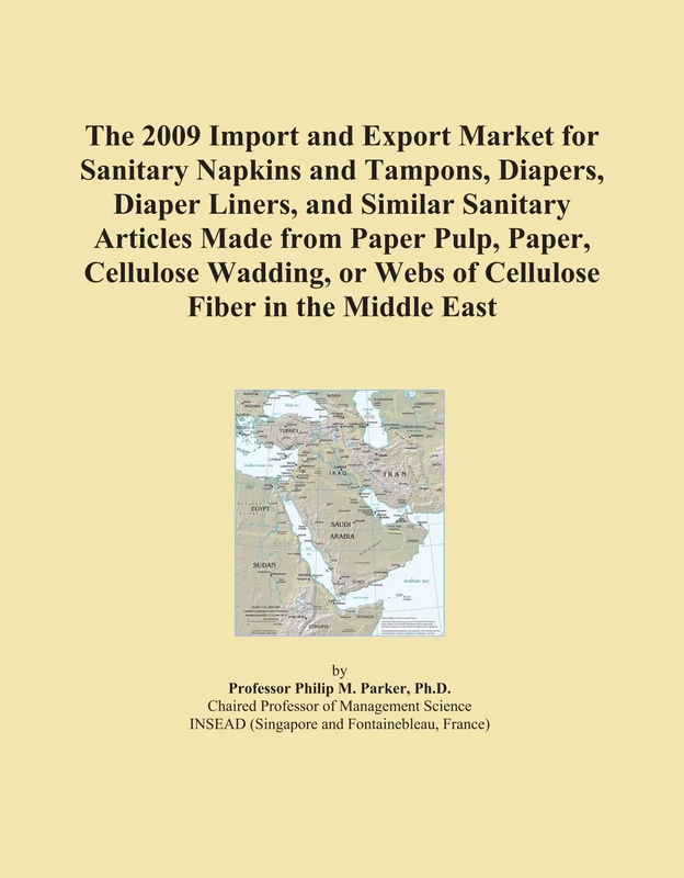 2009 Import Export Market Sanitary Napkins Tampons Diapers Middle East