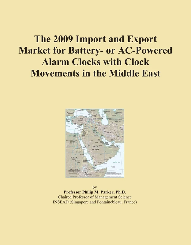 The 2009 Import and Export Market for Battery- or AC-Powered Alarm Clocks with Clock Movements in the Middle East